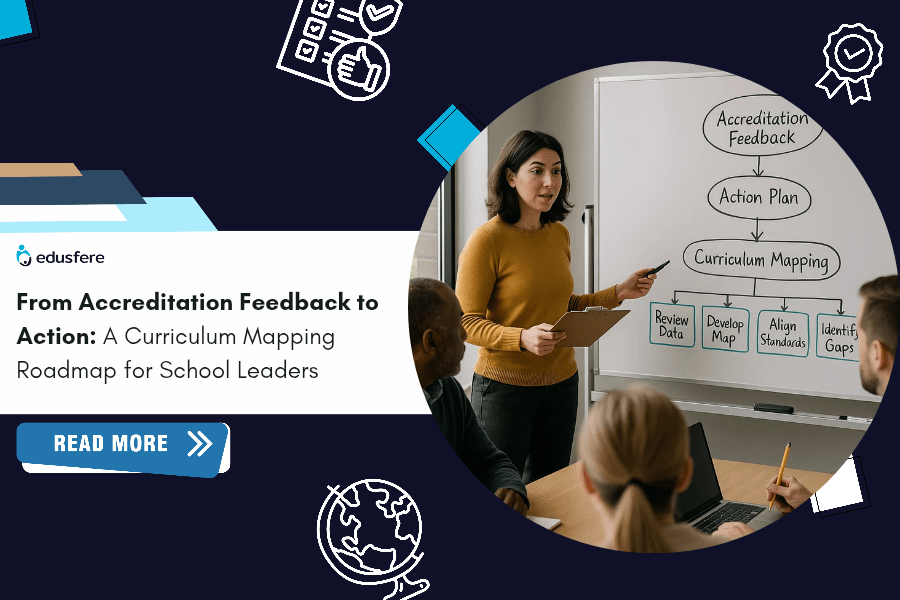 From Accreditation Feedback to Action: A Curriculum Mapping Roadmap for School Leaders