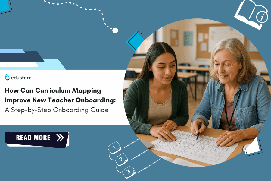 How Can Curriculum Mapping Improve New Teacher Onboarding: A Step-by-Step Onboarding Guide